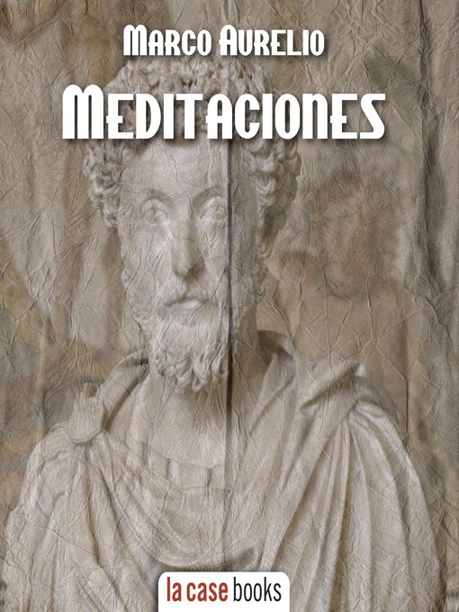 Title details for Meditaciones by Marco Aurelio - Available